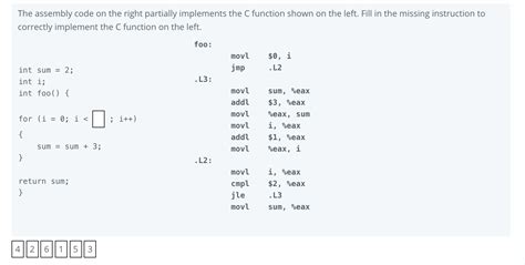 Solved The Assembly Code On The Right Partially Implements Chegg Com