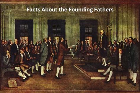 15 Facts About The Founding Fathers Have Fun With History