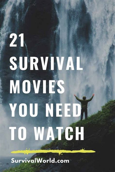21 Survival Movies You Need To Watch Survival World