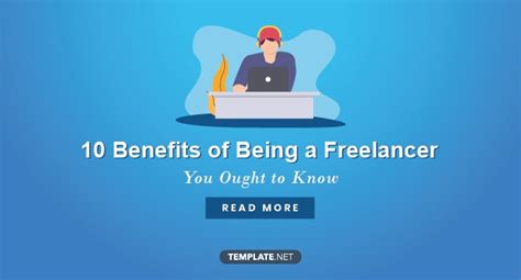10 Benefits Of Being A Freelancer