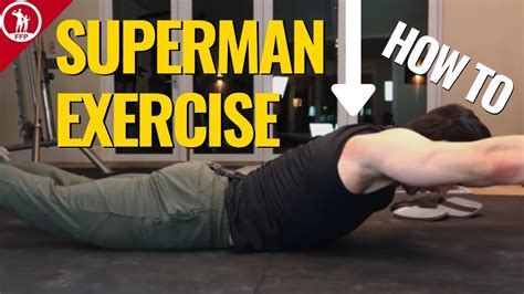 Superman Exercise For The Back — Low Back And Core Exercises Youtube