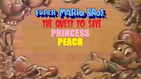 Super Mario Bros The Great Mission To Rescue Princess Peach English