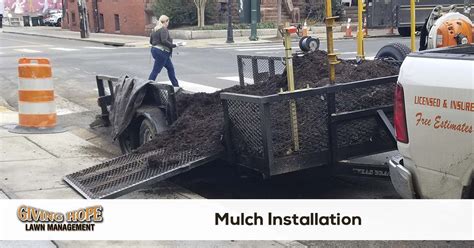 Mulch Delivery And Installation Giving Hope Lawn Management