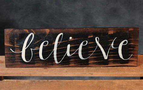 Black Believe Wood Sign By Our Backyard Studio Of Mill Creek Wa The