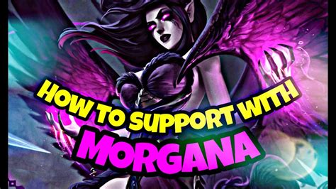HOW TO SUPPORT WITH MORGANA I ازاي ت support بمرجانا YouTube