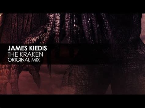 The Kraken By JAMES KIEDIS Is Best Of 2017 RemixRotation