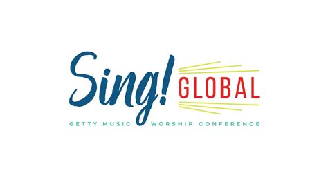 First Sing Global Music Conference From Getty Music Christian Activities