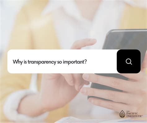 10 Transparency Why Is It Important The Pacific Institute Asia
