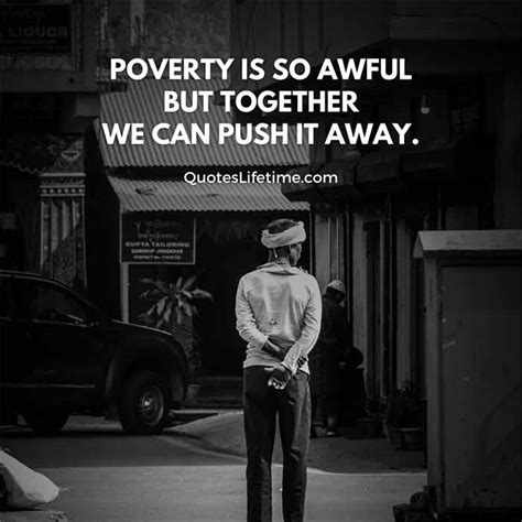 50 poverty and poor quotes that will make you realise
