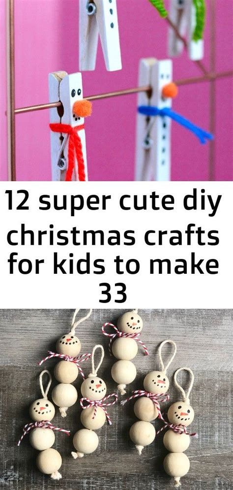 12 Super Cute Diy Christmas Crafts For Kids To Make 33 Christmas