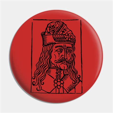 Vlad Tepes Woodcut Vlad Tepes Pin Teepublic