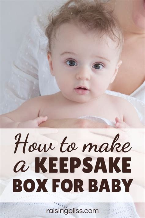 What To Put In A Baby Keepsake Box Artofit