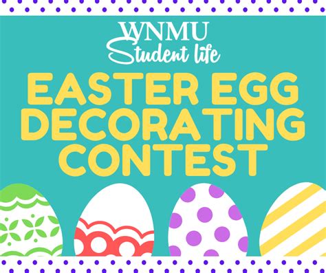 Easter Egg Decorating Contest Student Life