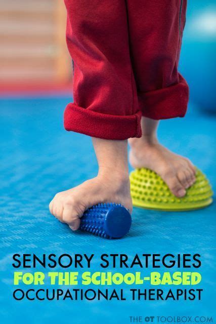School Based Ots Can Utilize This Resource Of Sensory Strategies For