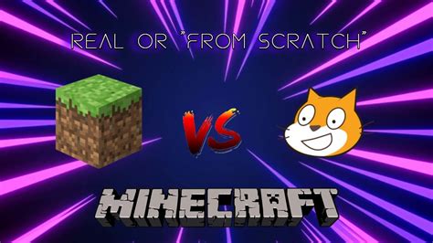 Real Or From Scratch Minecraft Youtube