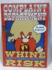 Yosemite sam is an american animated cartoon character in the looney tunes series. Yosemite Sam metal sign complaint department whine at your ...