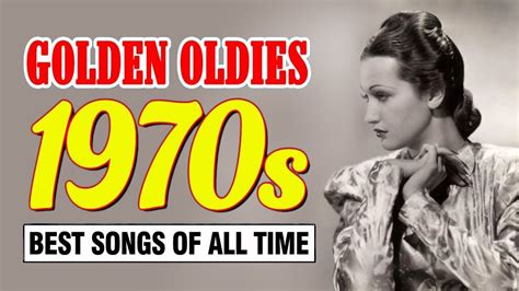 Best Oldie 70s Music Hits Greatest Hits Of 70s Oldies But Goodies 70s