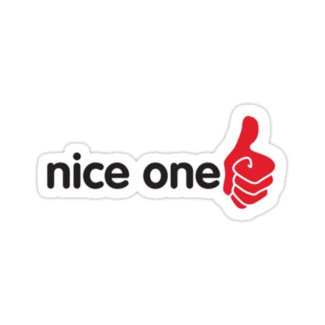 Nice One Stickers By Digster Redbubble