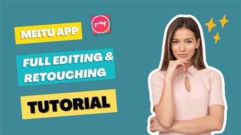 How To Edit Picture In Meitu App Best Editing And Retouching App Meitu Editingtutorial Youtube