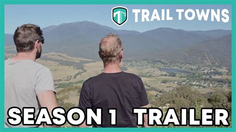 Trail Towns Series One Trailer Youtube