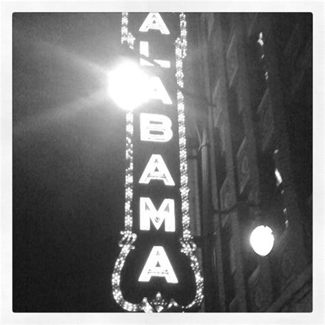 The Alabama Theatre Sweet Home Alabama Southern Belle Fort Payne
