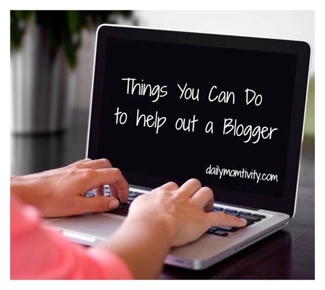 Ways To Help A Blogger