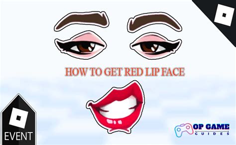 How To Get Roblox Red Lip Face