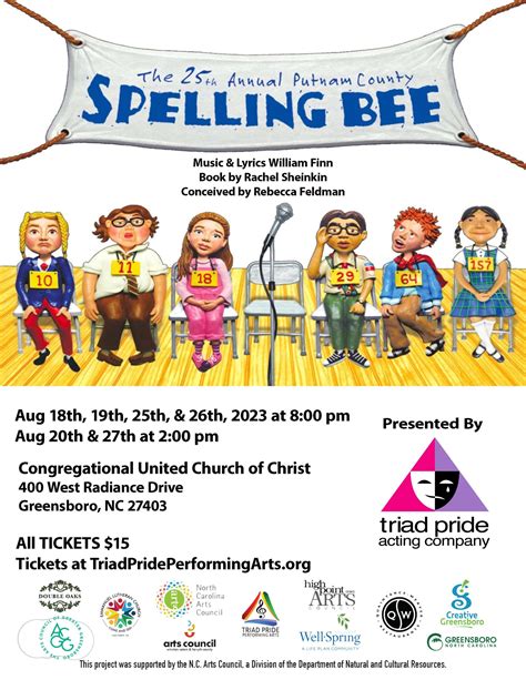 The 25th Annual Putnam County Spelling Bee Triad Pride Performing Arts