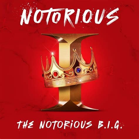 The Notorious Big Notorious I The Notorious Big Lyrics And