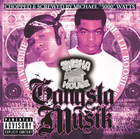 Gangsta Musik Chopped And Screwed Album By Boosie Badazz Spotify