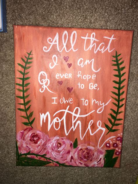 I recommend you kick back, relax, and let dad do all the work for once. Mother's Day canvas | Mom diy, Diy gifts for mom ...