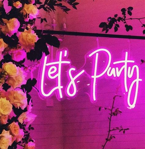 Lets Party Neon Sign For Wall Bedroom Homedecorpink Neon Sign For