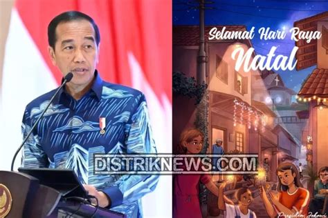 Presiden Jokowi Selamat Merayakan Hari Natal Dalam Sukacita Bagi