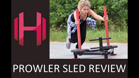 Prowler Sled Review Weight Training Fitness 2018 Youtube