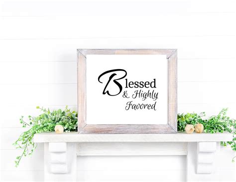 Blessed And Highly Favored Wall Art Christian Bible Verse Print Etsy