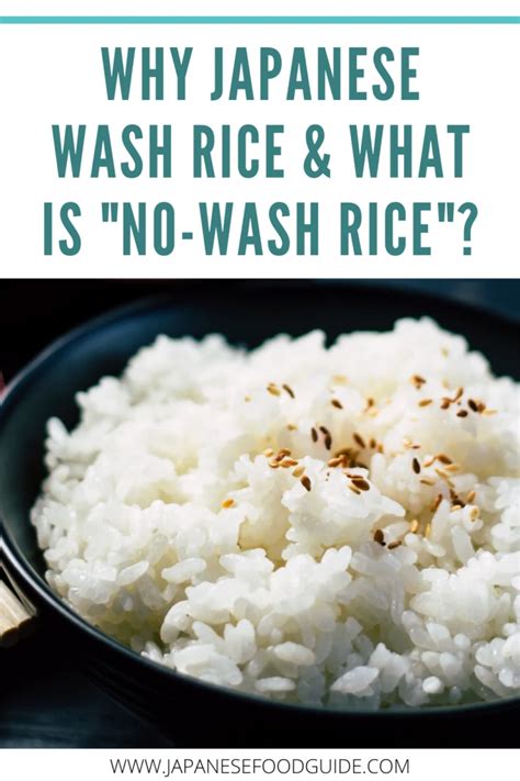 Why Do Japanese Wash Rice And What Is No Wash Rice