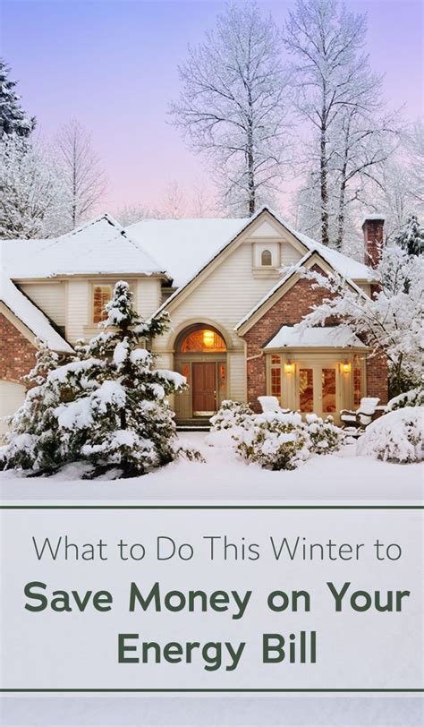 What To Do This Winter To Save Money On Your Energy Bill Farm House
