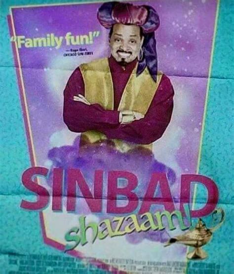 I hosted an afternoon of sinbad movies o 1994 (sinbad the sailor movies) pic.twitter.com/yce65q3ak5 kazaam: Shazam / Shazaam with Sinbad was real and here is all the ...