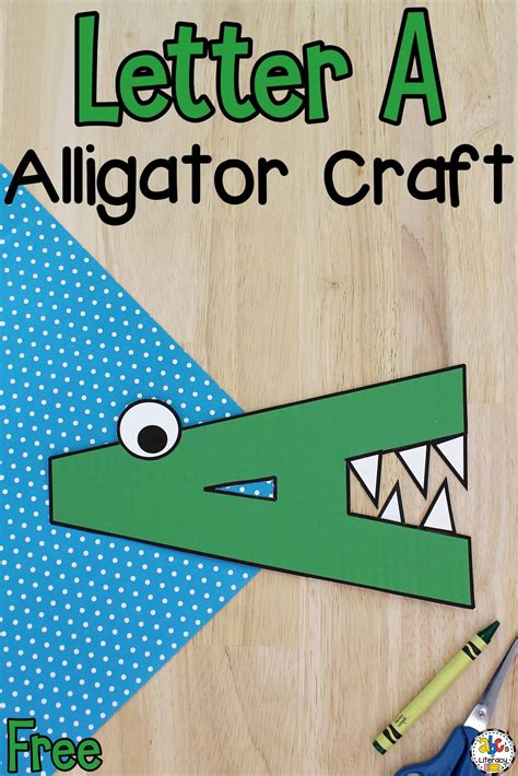 Letter A Alligator Craft Capital Letter Recognition Activity