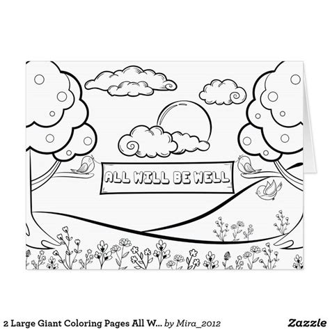 2 Large Giant Coloring Pages All Will Be Well Love Card | Zazzle.com