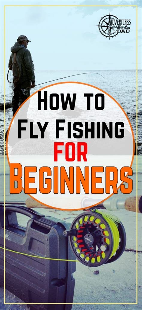 How To Fly Fishing For Beginners Made Simple Fishing For Beginners