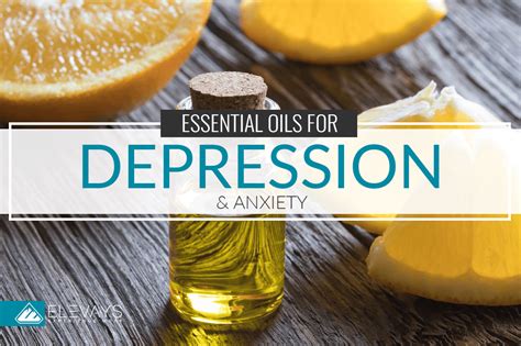 Why You Should Use An Essential Oil For Depression Elevays