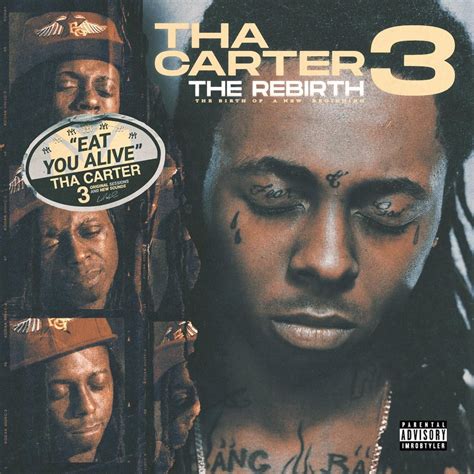 Lil Wayne Tha Carter Iii The Rebirth The Rebirth Of A New
