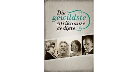 Afrikaanse Gedigte Gedigte Ideas Afrikaans Quotes Words Afrikaanse