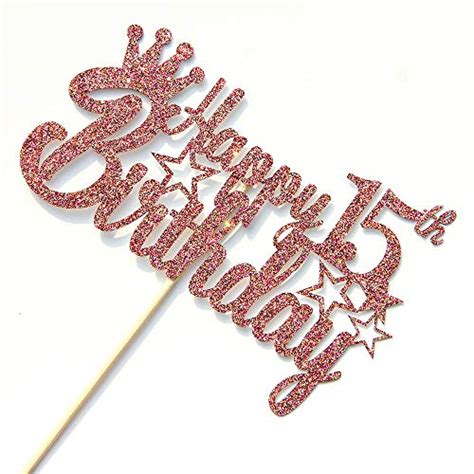 Rose Gold Glitter Happy 15th Birthday Cake Topper For Cheers To 15 Yea