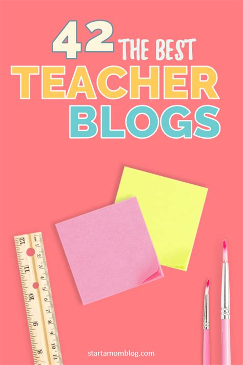 42 Fun And Educational Teacher Blogs You Need To Follow Start A Mom