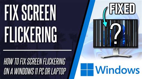 How To FIX SCREEN FLICKERING Or Flashing On Windows 11 PC Laptop