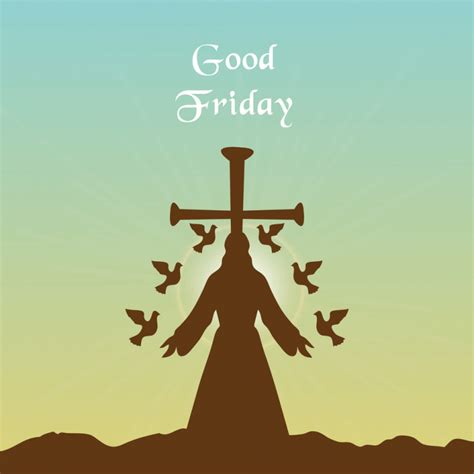 Good Friday History Facts Quotes Pictures Day Finders