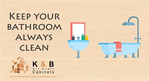 Keep Your Bathroom Always Clean K And B Cabinets