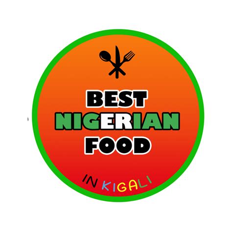 Nigerian Snacks The Best Nigerian Food In Kigali